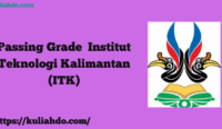 Passing Grade Institut Teknologi Kalimantan