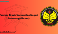 Passing Grade Universitas Negeri Semarang (Unnes)