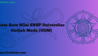 Rata-Rata Nilai SNBP Universitas Gadjah Mada