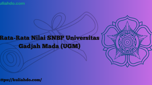 Rata-Rata Nilai SNBP Universitas Gadjah Mada