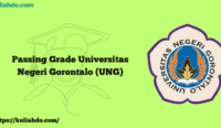 Passing Grade Universitas Negeri Gorontalo (UNG)